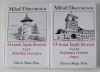 O NOUA LUPTA LITERARA de MIHAIL DIACONESCU , VOLUMELE I - II , 2019