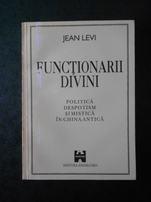 JEAN LEVI - FUNCTIONARII DIVINI foto