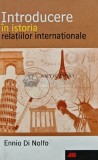 Introducere in istoria relatiilor internationale - 2007 - Ennio Di Nolfo (AR105), All