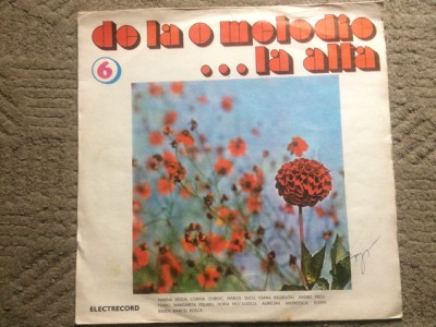 de la o melodie la alta vol 6 disc vinyl lp selectii compilatie muzica usoara pop slagare EDE 01450 VG+ foto