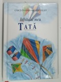 IUBITUL MEU TATA de PAM BROWN , ilustrata de JULIETTE CLARKE , 2003 * FORMAT REDUS
