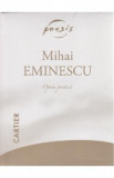 Eminescu - Opera poetica ( 4 Volume ) Ed.2012, Mihai Eminescu