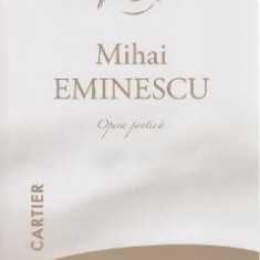 Eminescu - Opera poetica ( 4 Volume ) Ed.2012