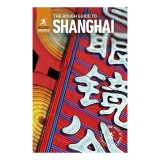 The rough guide to Shanghai