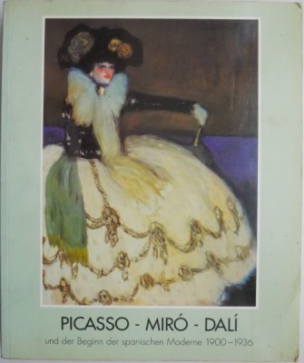 Picasso &amp;ndash; Miro &amp;ndash; Dali und der Beginn der spanischen Moderne 1900-1936 foto