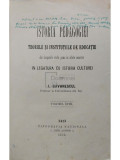 I. Gavanescul - Istoria pedagogiei - Teoriile si institutiile de educatie, volumul intai (editia 1902)