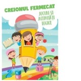 Creionul fermecat. Jocuri si activitati logice
