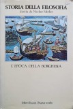 STORIA DELLA FILOSOFIA VOL.2 L&#039;EPOCA DELLA BORGHESIA-NICOLAO MERKER