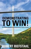 Demonstrating to Win!