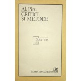 Al. Piru - Critici si metode (Editia: 1989)