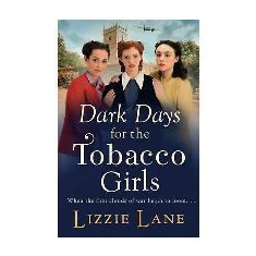 Dark Days For The Tabacco Girls