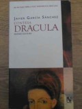 Contesa Dracula Erzsebet Bathory - Javier Garcia Sanchez, Nemira, 2005, Romana, SF, Paperback
