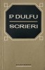 Scrieri P. Dulfu - Carte anticariat