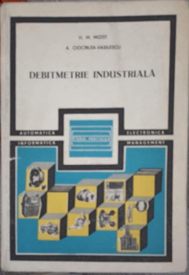 DEBITMETRIE INDUSTRIALA-H.M. MOTIT, A. CIOCARLEA-VASILESCU-217093 foto