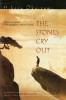 The Stones Cry Out
