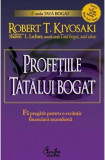 Profetiile tatalui bogat