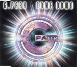 G-Park - Come Down, CD