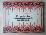 Elena Stănescu-Bătr&icirc;nescu - Broderia rom&acirc;nească aplicată (1978)