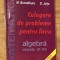 Algebra. Culegere de probleme pentru liceu de C. Nastasescu