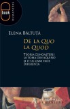 De la quo la quod. Teoria cunoasterii la Toma din Aquino si d-ul care face diferenta (epub)