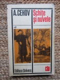 Anton Pavlovici Cehov - Schite si nuvele