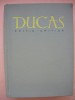DUCAS - ISTORIA TURCO-BIZANTINA (1341 - 1462) - 1958