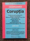 CORUPTIA. PRACTICA JUDICIARA - Calimachi Cartas