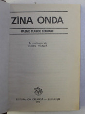 ZANA ONDA - BASME CLASICE GERMANE , in romaneste de EUGEN FRUNZA , 1975 , PREZINTA INSEMNARI CU PIXUL * foto
