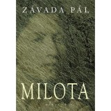 Milota - Z&aacute;vada P&aacute;l