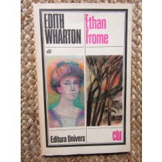 Ethan Frome - EDITH WHARTON