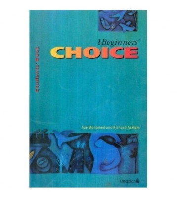 Sue Mohamed, Richard Acklam - The Beginners&amp;#039; Choice - Students&amp;#039; Book foto