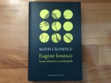 Matei Calinescu - Eugen Ionesco