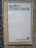 ION BIBERI - ULTIME ESEURI