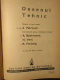 Desenul Tehnic - A. Bachmann, H. Vent, R. Forberg