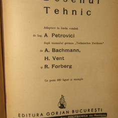 Desenul Tehnic - A. Bachmann, H. Vent, R. Forberg