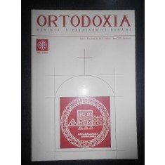 Ortodoxia. Revista a Patriarhiei Romane Anul XI, Nr. II, Aprilie-Iunie 2019