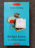 BRIDGET JONES: LA LIMITA RATIUNII - Helen Fielding, Polirom