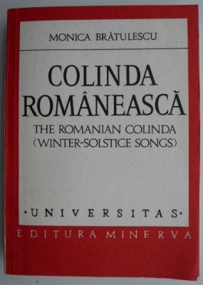 Colinda romaneasca. The Romanian Colinda &amp;ndash; Monica Bratulescu (putin uzata) foto