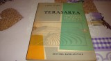 Blegu / Voicu - Terasarea terenurilor in panta pentru vii si livezi - 1963