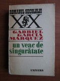 Gabriel Garcia Marquez - Un veac de singuratate, 1971, Univers