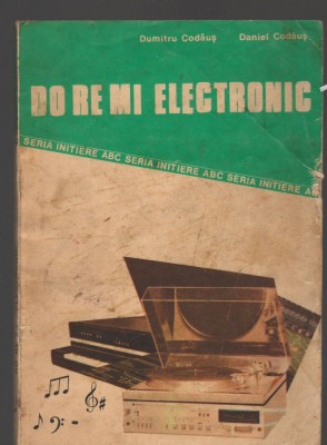 C8852 DO, RE MI ELECTRONIC - DUMITRU CODAUS foto