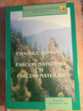 Pădurile Rom&acirc;niei ,parcurile naționale și parcuri nationale