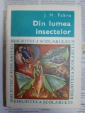 j. H. Fabre - Din lumea insectelor