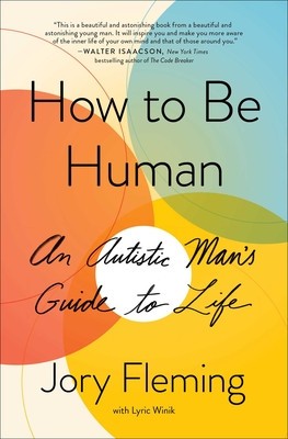 How to Be Human: An Autistic Man&amp;#039;s Guide to Life foto