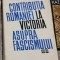 Contributia Romaniai la Victoria Asupra Fascismului