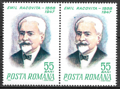 ROM&amp;Acirc;NIA 1968 - LP 676 - NAȘTEREA LUI EMIL RACOVIȚĂ - SERIE MNH PERECHE foto