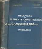 Mecanisme Si Elemente Constructive De Mecanica Fina - Traian Demian