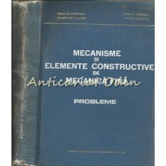 Mecanisme Si Elemente Constructive De Mecanica Fina - Traian Demian
