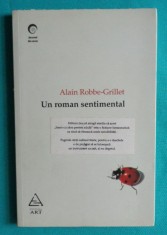 Alain Robbe Grillet &amp;ndash; Un roman sentimental foto