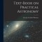 Text-Book on Practical Astronomy